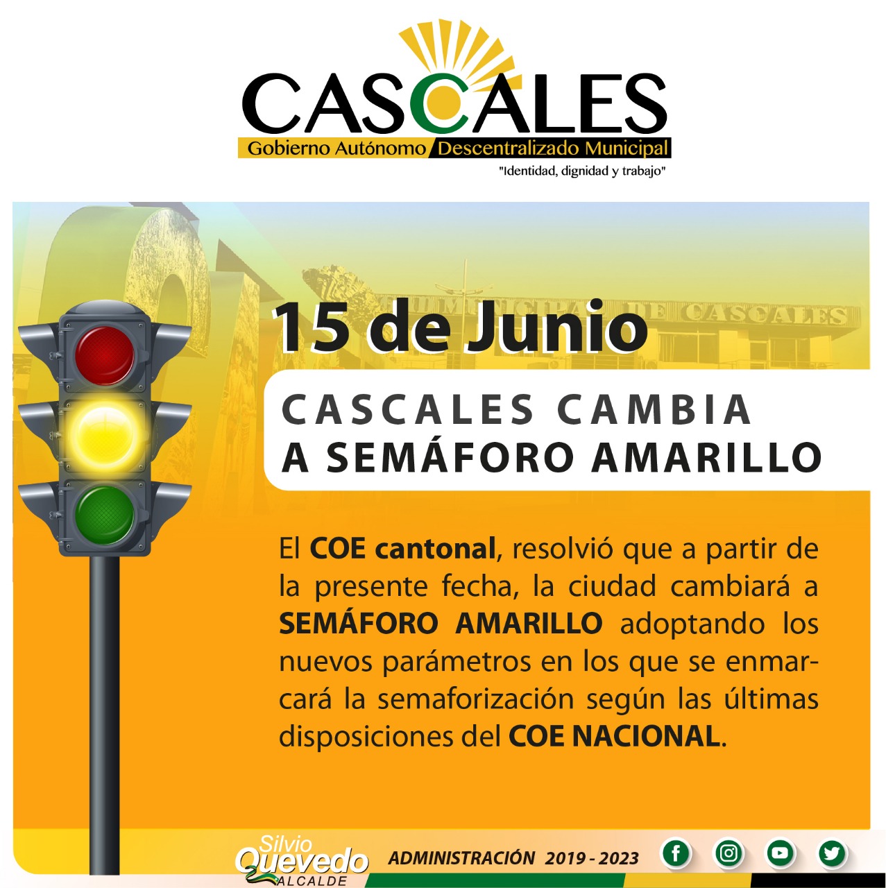 CASCALES CAMBIO A SEMÁFORO AMARILLO